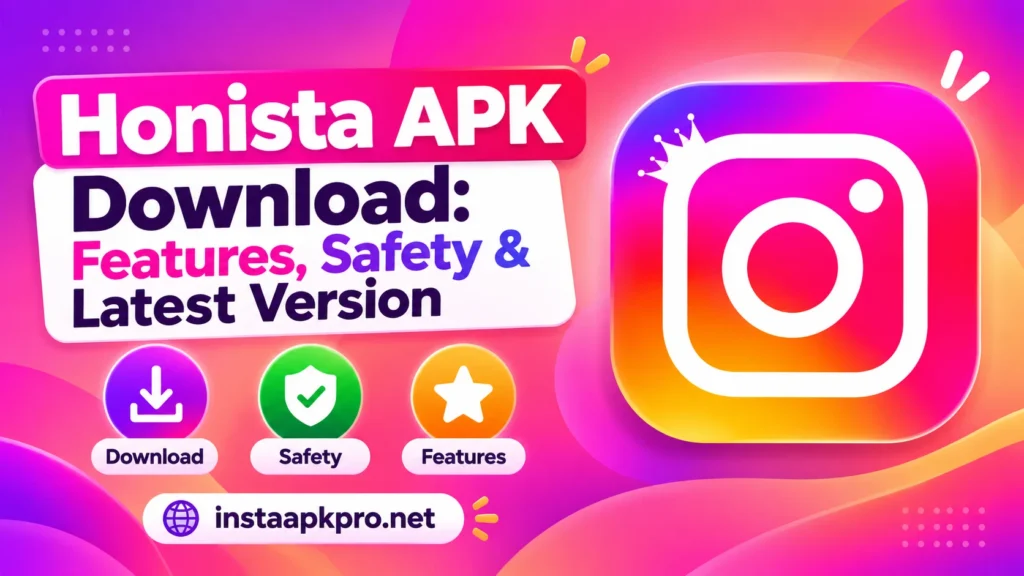 Honista APK Download Features, Safety & Latest Version